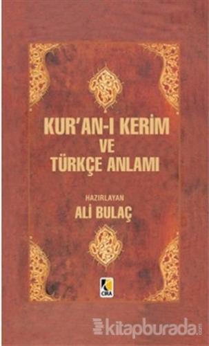 Kur'an-ı Kerim ve Türkçe Anlamı (Orta Boy) (Ciltli)