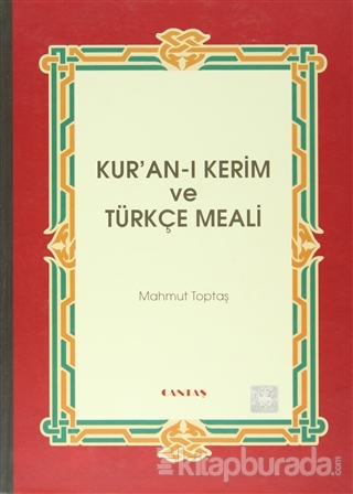 Kuran-ı Kerim ve Türkçe Meali (Büyük Boy) (Ciltli) Mahmut Toptaş