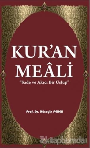 Kur'an Meali Hüseyin Peker