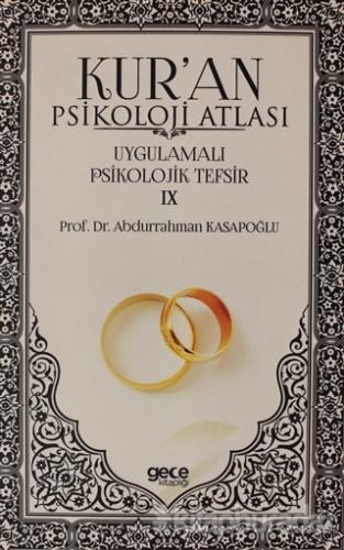 Kur'an Psikolojisi Atlası Cilt: 9 Abdurrahman Kasapoğlu