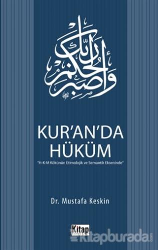 Kur'an'da Hüküm Mustafa Keskin