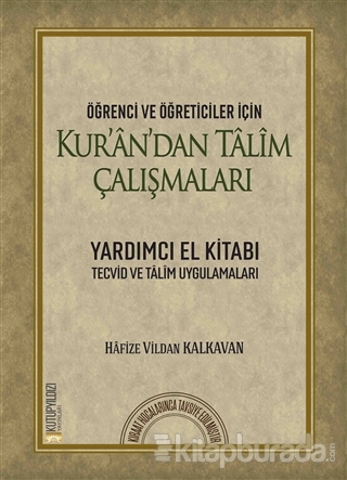 Kur'an'dan Talim Çalışmaları Vildan Kalkavan