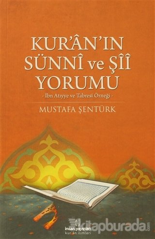 Kur'an'ın Sünni ve Şii Yorumu