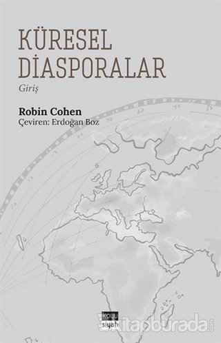 Küresel Diasporalar Robin Cohen