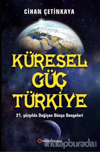 Küresel Güç Türkiye %30 indirimli Cihan Çetinkaya