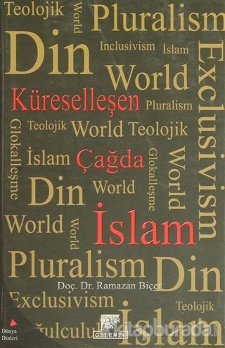 Küreselleşen Çağda İslam %35 indirimli Ramazan Biçer