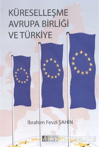 Küreselleşme Avrupa Birliği ve Türkiye