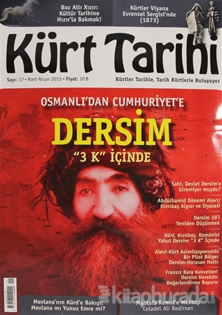 Kürt Tarihi Dergisi Sayı: 17 Mart - Nisan 2015