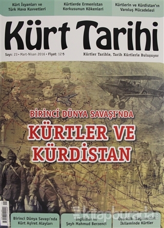Kürt Tarihi Dergisi Sayı: 23 Mart - Nisan 2016 Kolektif