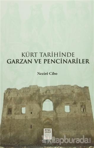 Kürt Tarihinde Garzan ve Pencinarîler %15 indirimli Nezîrê Cibo