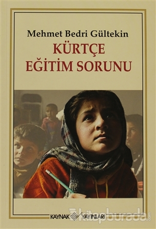 Kürtçe Eğitim Sorunu %25 indirimli Mehmet Bedri Gültekin