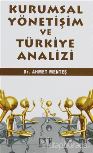 Kurumsal Yönetişim ve Türkiye Analizi Ahmet Menteş