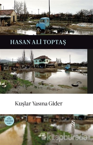 Kuşlar Yasına Gider (50. Baskıya Özel Ciltli) Hasan Ali Toptaş