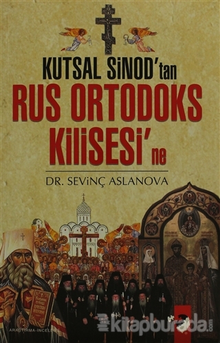 Kutsal Sinod'tan Rus Ortodoks Kilisesi'ne %15 indirimli Sevinç Aslanov