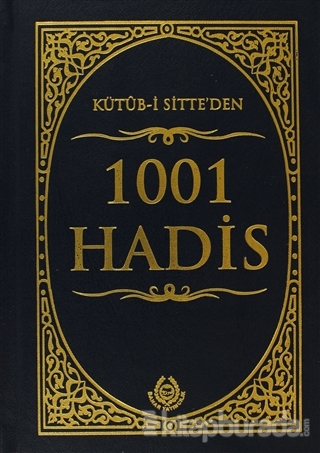 Kütüb-i Sitte'den 1001 Hadis (Ciltli) Kolektif
