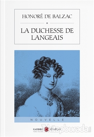 La Duchesse De Langeais Honore De Balzac