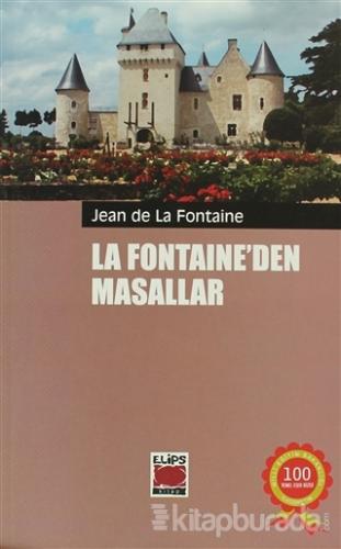 La Fontaine'den Masallar Jean De La Fontaine