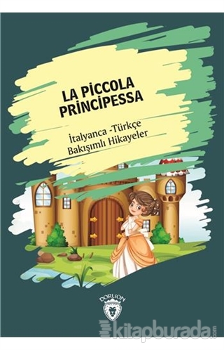 La Piccola Principessa (Küçük Prenses) Kolektif