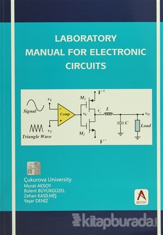 Laboratory Manual For Electronic Circuits Murat Aksoy
