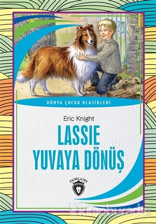 Lassie Yuvaya Dönüş Eric Knight