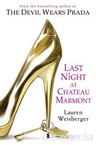 Last Night at Chateau Marmont %15 indirimli Lauren Weisberger