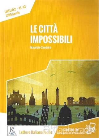 Le Citta İmpossibili (A1-A2) Maurizio Sandrini