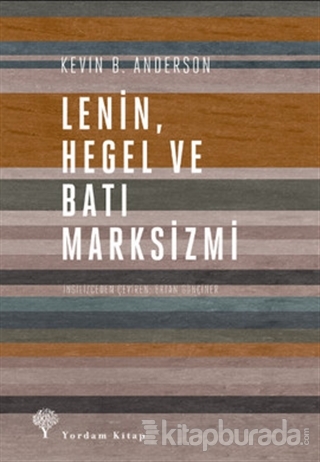 Lenin Hegel ve Batı Marksizmi