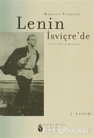 Lenin İsviçre'de Maurice Pianzola