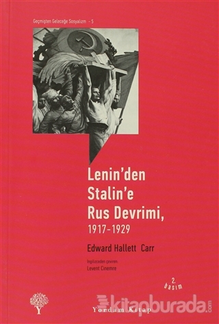 Lenin'den Stalin'e Rus Devrimi, 1917-1929
