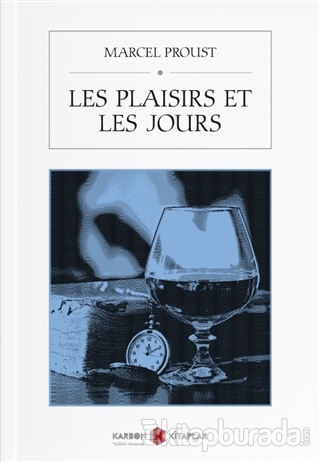 Les Plaisirs Et Les Jours Marcel Proust