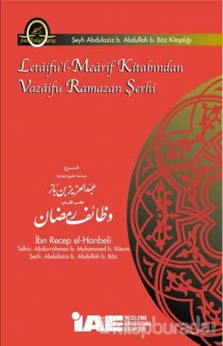 Letaifu'l-Mearif Kitabından Vazaifu Ramazan Şerhi