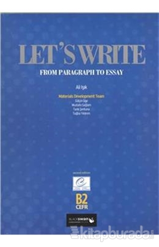 Lets Write B2; From Paragraph to Essay