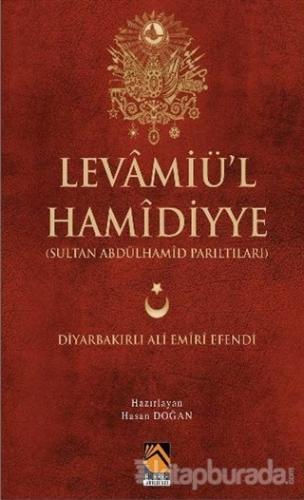 Levamiü'l Hamidiyye Ali Emirî Efendi