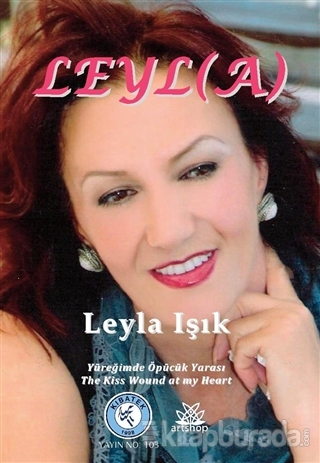 Leyl(a) Leyla Işık