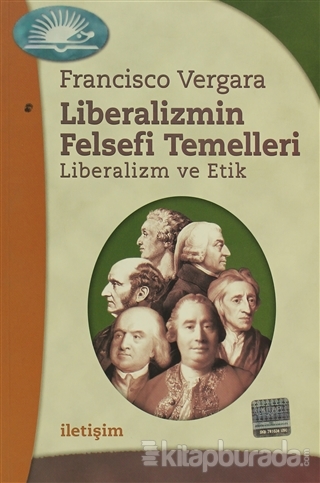 Liberalizmin Felsefi Temelleri Francisco Vergara