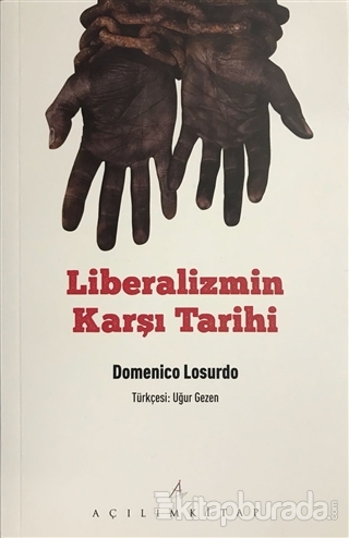 Liberalizmin Karşı Tarihi Domenico Losurdo