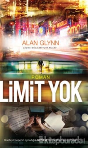 Limit Yok Alan Glynn