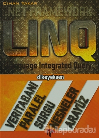 LINQ .Net Framework Cihan Yakar