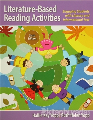 Literature-Based Reading Activities: Engaging Students with Literary a