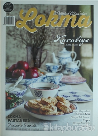 Lokma Aylık Yemek Dergisi Sayı: 28 Mart 2017