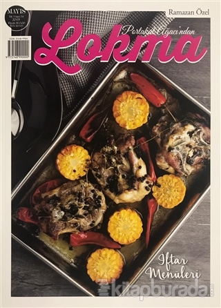 Lokma Aylık Yemek Dergisi Sayı: 54 Mayıs 2019