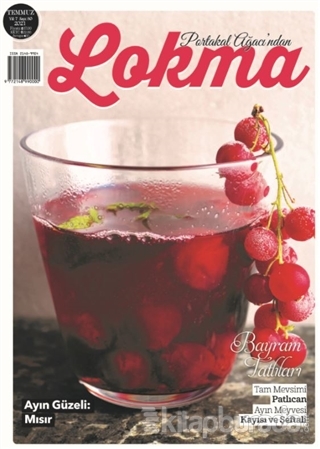 Lokma Aylık Yemek Dergisi Sayı: 80 Temmuz 2021