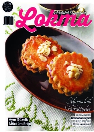 Lokma Aylık Yemek Dergisi Sayı: 83 Ekim 2021 Kolektif