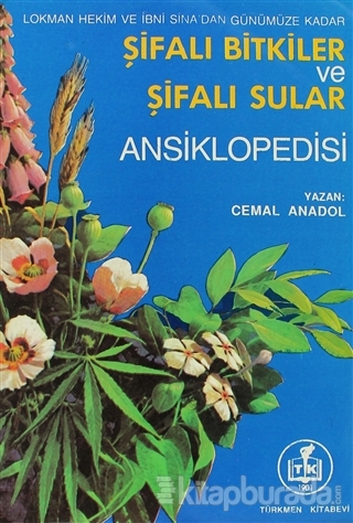 Şifalı Bitkiler Ve Sular Ansiklopedisi Cemal Anadol