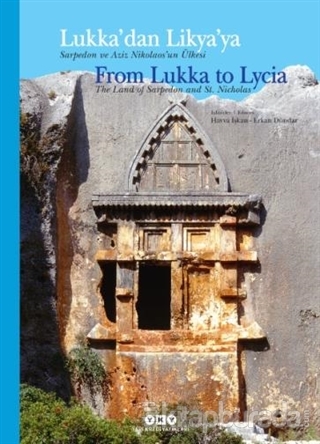 Lukka'dan Lykia'ya Sarpedon ve Aziz Nikolaos'un Ülkesi %25 indirimli K