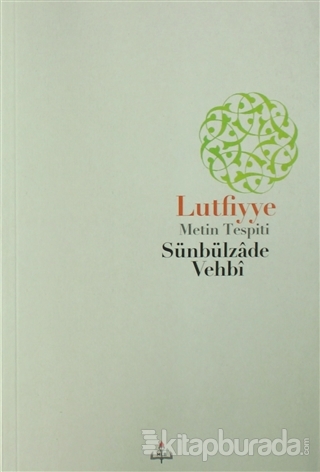 Lutfiyye - Metin Tespiti Süreyya A. Beyzadeoğlu
