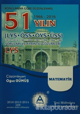 LYS Matematik 51 Yılın Çıkmış Soruları ve Ayrıntılı Çözümleri %15 indi