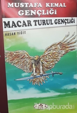 Macar Turul Gençliği - Mustafa Kemal Gençliği
