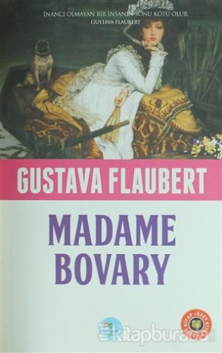 Madam Bovary (Özet Kitap) Gustave Flaubert
