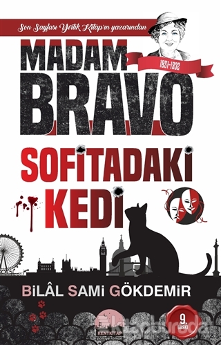 Madam Bravo - Sofitadaki Kedi Bilal Sami Gökdemir